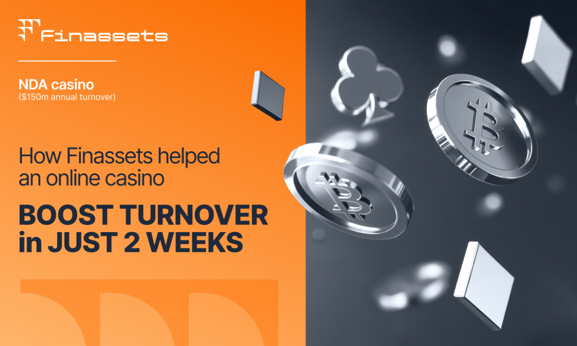 How Crypto PSP Helped an Online Casino Boost Turnover in Just Two Weeks